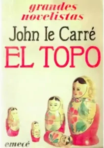 Jhon Le Carre, caratula de su novela El Topo